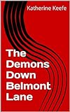 The Demons Down Belmont Lane (Getting Dead Book 1)