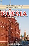 The History Of Russia (The Greenwood Histories Of The Modern Nations)