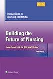 Innovations In Nursing Education 2E